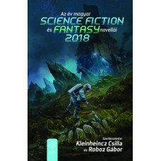 Az év magyar science fiction és fantasynovellái 2018     15.95 + 1.95 Royal Mail